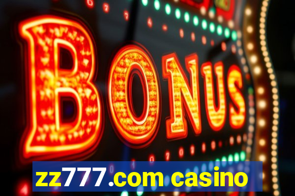 zz777.com casino